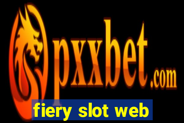 fiery slot web